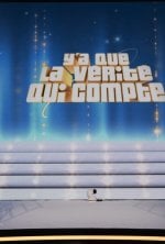 Y'a que la vérité qui compte