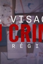 Les visages du crime en région